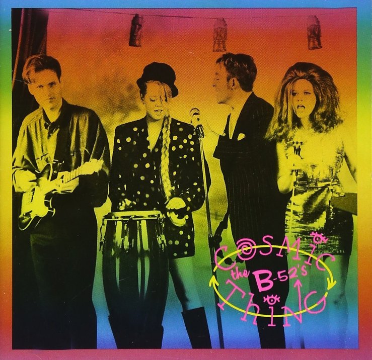 b52s-cosmic-thing.jpg